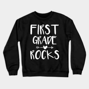 Team First 1 st Grade Rocks Teacher First Day School Last Crewneck Sweatshirt